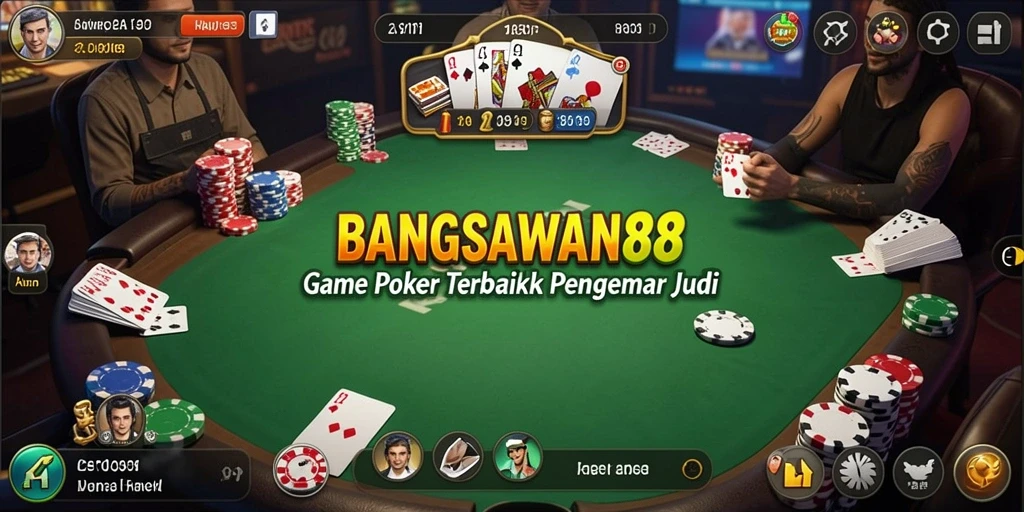 Tampilan permainan Poker yang seru dan menarik di BANGSAWAN88.